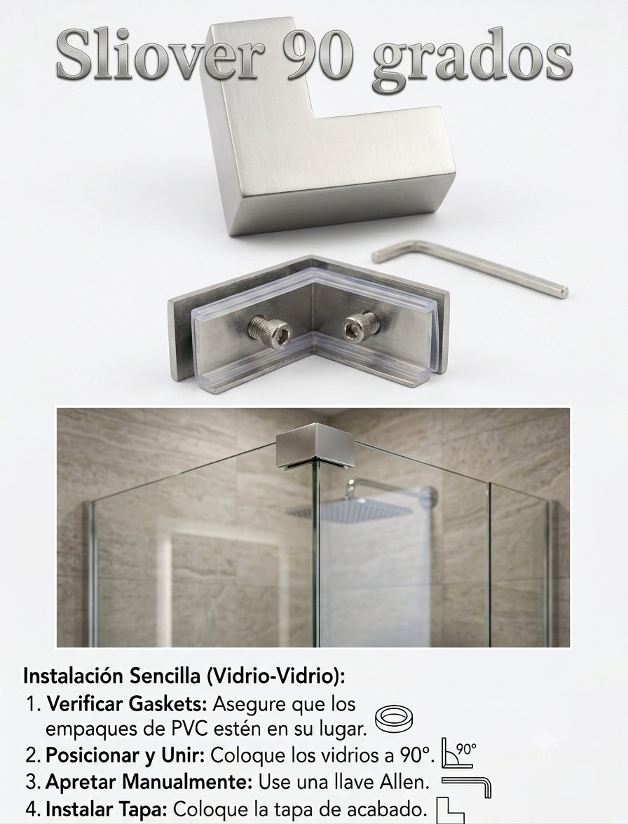 Sliover 90 grados: instalación sencilla vidrio-vidrio